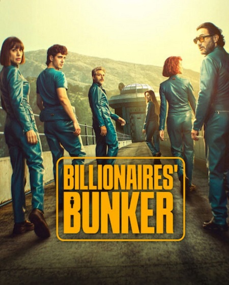 مسلسل Billionaires' Bunker