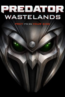 فيلم Predator: Wastelands 2025 مترجم اون لاين