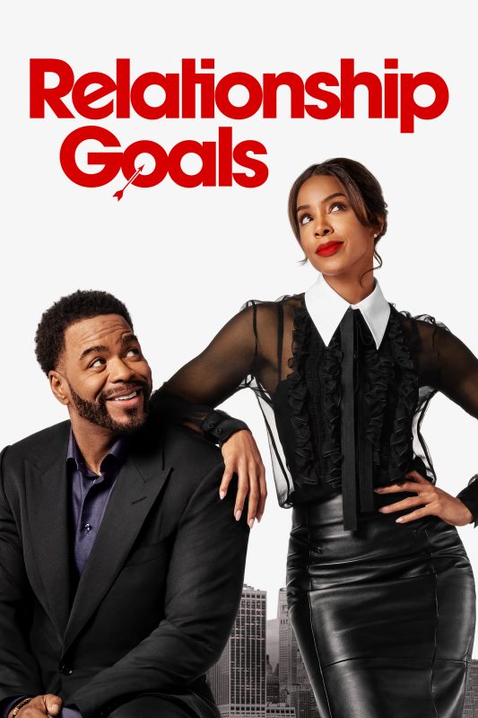 فيلم Relationship Goals 2026 مترجم