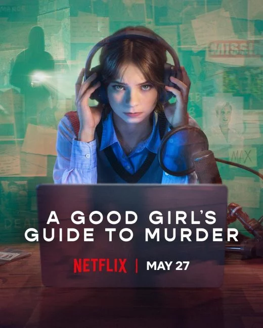 مسلسل A Good Girl’s Guide to Murder