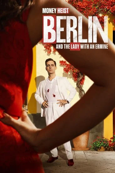 مسلسل Berlin and the Lady with an Ermine
