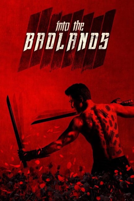 مسلسل Into the Badlands الموسم الاول الحلقة 6 والاخيرة مترجمة