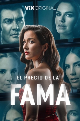 مسلسل El precio de la fama الموسم الاول الحلقة 8 والاخيرة مترجمة