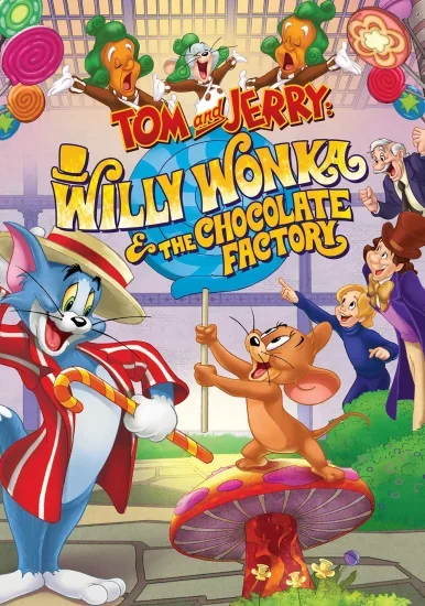 فيلم Tom And Jerry: Willy Wonka And The Chocolate Factory 2017 مدبلج