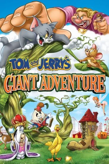 فيلم Tom And Jerry’s Giant Adventure 2013 مدبلج