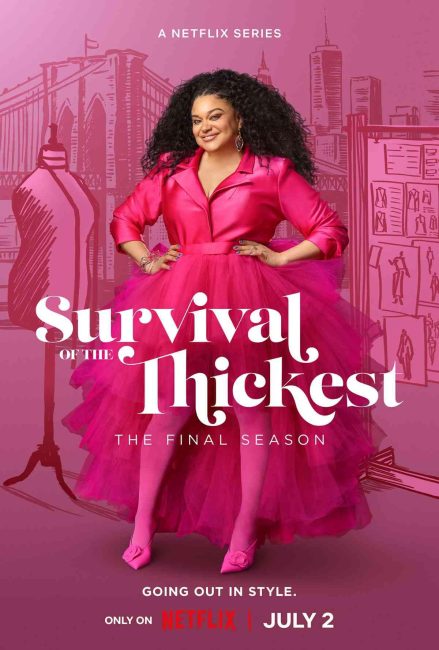 مسلسل Survival of the Thickest