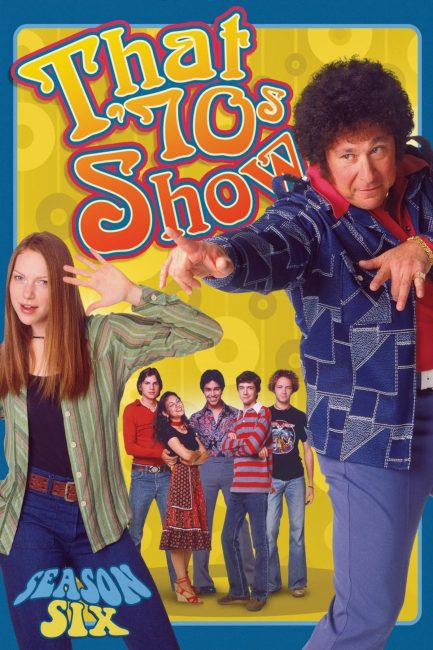 برنامج That ’70s Show الموسم 6